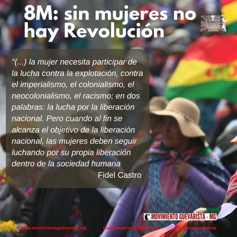 8M: Sin Mujeres No Hay Revolución