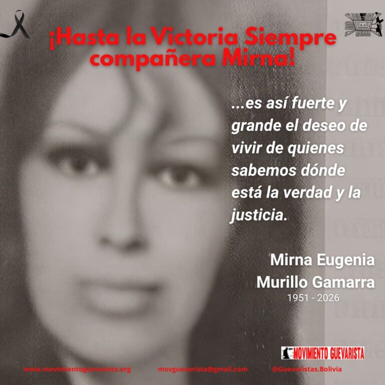 ¡Hasta la Victoria Siempre compañera Mirna!