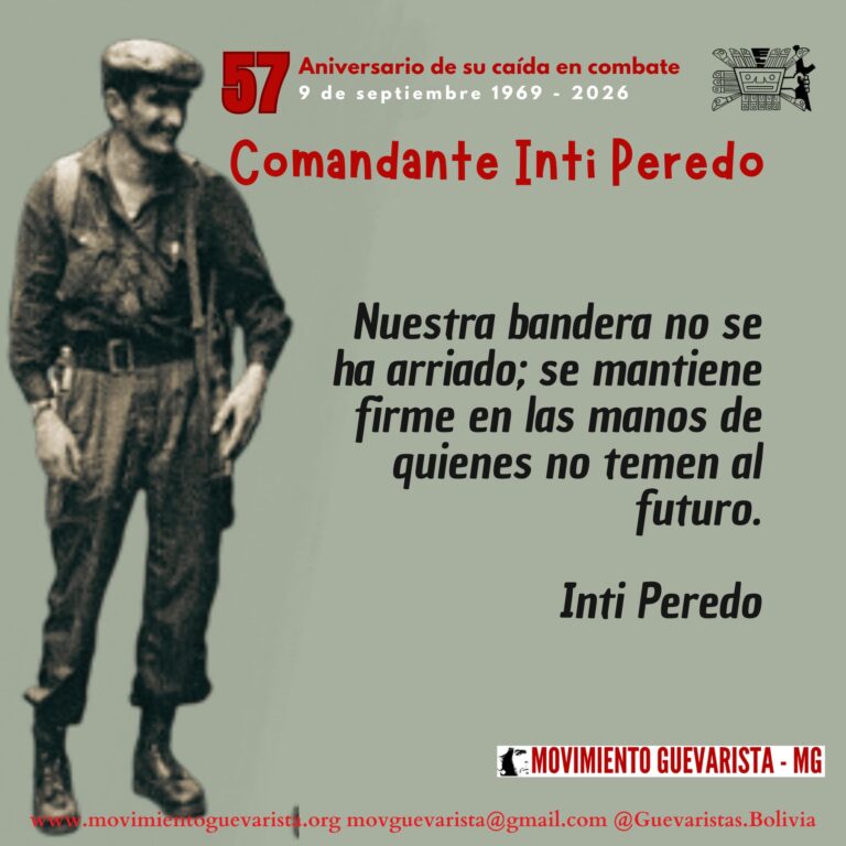 57 aniversario de la caída en combate del comandante Inti Peredo